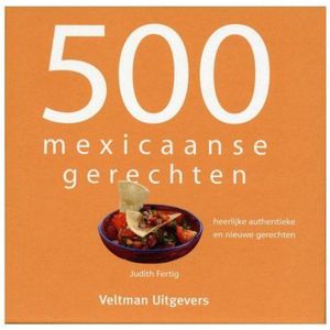 500 Mexicaanse gerechten