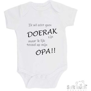 100% katoenen Romper ""Ik wil echt geen Doerak zijn maar ik lijk teveel op opa!!"" Unisex Katoen Wit/zwart 68/74