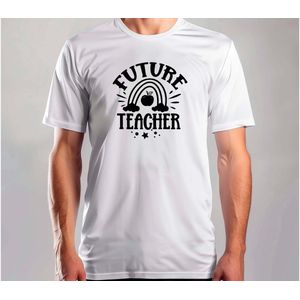 Future Teacher - T Shirt - TeacherLife - Cute - Funny - ProudTeacher - TeacherGoals - Science - LeraarLeven - TrotsOpLeraren - OnderwijsHelden - Schooltijd