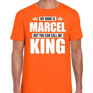 Naam cadeau My name is Marcel - but you can call me King t-shirt oranje heren - Cadeau shirt o.a verjaardag/ Koningsdag XXL