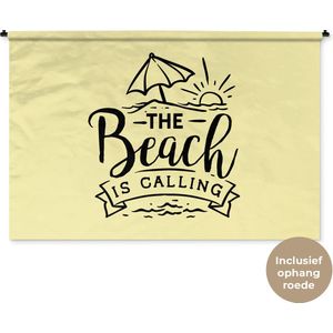 Wandkleed - Wanddoek - Quotes - Strand - Parasol - 180x120 cm - Wandtapijt