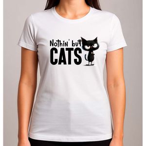 Nothin' butt cats - T Shirt - Cat - CuteCat - CatLover - CatLife - Kat - LieveKat - GrappigeKat - KattenLiefhebber - BestMom - MamaLeven