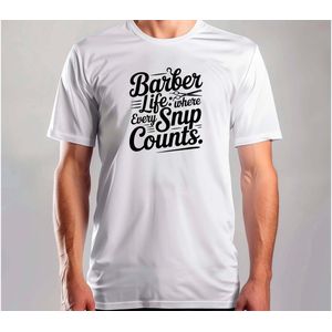 Barber life where every - T Shirt - Barber - BarberLife - Dad - Barbershop - Kapster - Kappertijd - KapperLeven - Kapperszaak