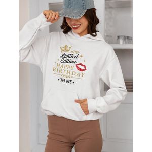 Happy Birthday To Me - Verjaardag Hoodie Wit - Kiss - Hoodie cadeau - Maat M - Verjaardag Cadeau Vrouwen - Limited Edition