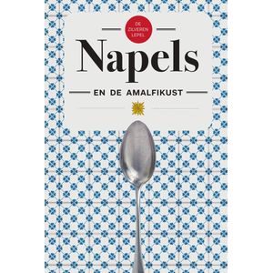 De zilveren Lepel Napels en de Amalfikust