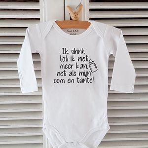 Baby Rompertje lange mouw met tekst: Ik drink tot ik niet meer kan, net als mijn oom en tante!  - Maat 62-68 jongen meisje