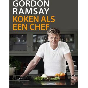 Gordon ramsay, koken als een chef