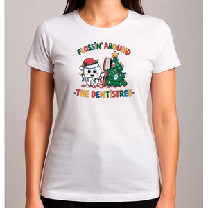 Flossing Around The Dentistree - T Shirt - MerryChristmas - ChristmasVibes - Funny - Sarcasm - VrolijkKerstfeest - Kerstmis - Grappig - Sarcasme - Dentist - Tandarts