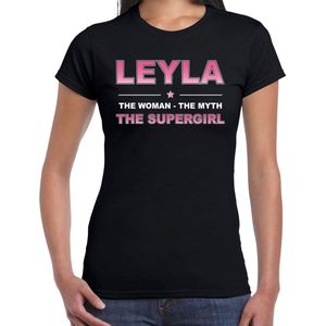 Naam cadeau Leyla - The woman, The myth the supergirl t-shirt zwart - Shirt verjaardag/ moederdag/ pensioen/ geslaagd/ bedankt XS