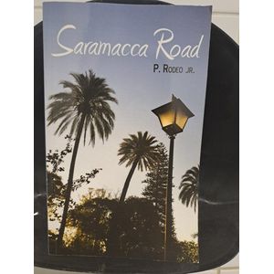 Saramacca Road - P. Rodeo jr. - boek scout.nl