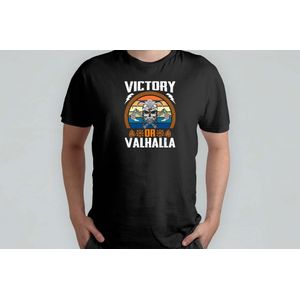 Victory or Valhalla - T Shirt - VikingLife - VikingSpirit - VikingStyle - VikingCulture - VikingLeven - VikingStijl - VikingStrijder - ModerneViking