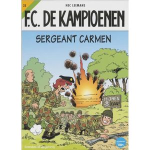 F.C. De Kampioenen 25 - Sergeant Carmen