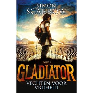 Gladiator 1 - Vechten voor vrijheid