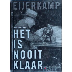 Eijerkamp 1928-2018Het is nooit klaar.