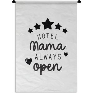 Wandkleed - Wanddoek - Spreuken - Hotel mama always open - Mama - Quotes - 60x90 cm - Wandtapijt