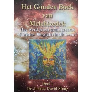 Gouden boek van Melchizedek 1 Dr. Joshua David Stone