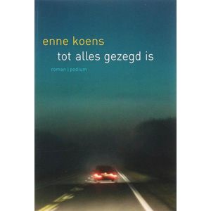 Tot alles gezegd is