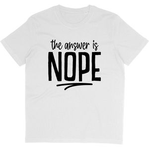 T Shirt Met Grappige Tekst: The Answer is NOPE - Korte Mouw - Wit - Maat M