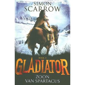 Gladiator 3 - Zoon van Spartacus