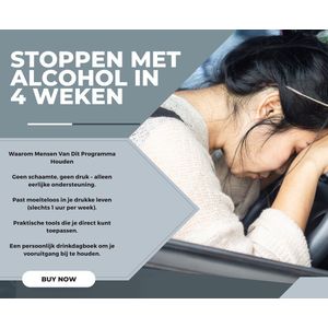 Cursus Stoppen Met Alcohol In 4 weken - Minderen met Alcohol - Geen Alcohol Meer Drinken - Afkicken - Alcoholvrij leven - Drinkpauze Nemen - Reset - Rehab - Herstel - Verslaafd - Slapen - Slaap - Hulp - Coaching - Zelfhulpprogramma - Zelfstudie
