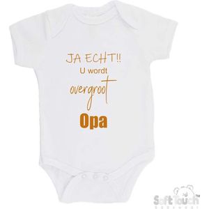 100% katoenen Romper ""JA ECHT!! U wordt overgroot Opa"" Unisex Katoen Wit/tan Maat 56/62