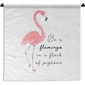 Wandkleed - Wanddoek - Flamingo - Letters - Waterverf - Quotes - 180x180 cm - Wandtapijt