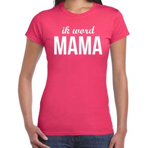 Ik word mama - t-shirt fuchsia roze voor dames - Cadeau aanstaande moeder/ zwanger/ mama to be XS