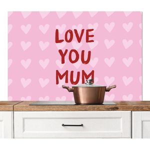 Spatscherm keuken 120x80 cm - Kookplaat achterwand Love - Quote - Moeder - Rood - Muurbeschermer - Spatwand fornuis - Hoogwaardig aluminium