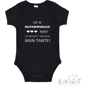 100% katoenen Romper ""Of ik Superwoman ken Je bedoelt gewoon mijn tante"" Unisex Katoen Zwart/wit Maat 56/62