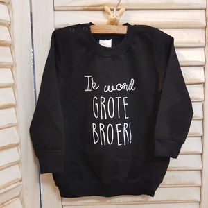 Sweater trui shirt voor kind - Ik word grote broer - Zwart - Maat 74 - Big brother - Familie uitbreiding - Zwangerschap aankondiging