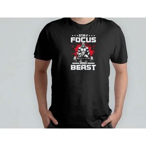 Stay Focus and Beast - T Shirt - GymLife - WorkoutMotivation - FitnessJourney - GymGoals - SportschoolLeven - FitnessReis - FitEnSterk - CardioDag