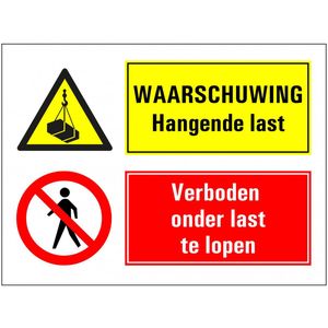 Pas op en verboden onder hangende last te lopen bord 400 x 300 mm - dibond met boorgaten