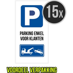 Pictogram/ bord | ""Parking enkel voor klanten"" | 20 x 40 cm | Voordeel verpakking | 15 stuks | Parkeren | Privaat parking | Parkeerplaats | Parking vrijhouden | Rechthoek