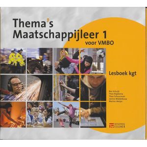 Thema's Maatschappijleer 1 VMBO kgt-niveau Lesboek