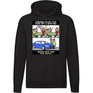 Laat je resultaten zien Hoodie - auto - toekomst - plannen - motivatie - vertellen - trui - sweater - capuchon