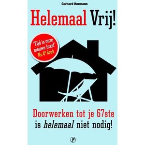 Helemaal vrij!