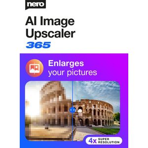 Nero AI Image Upscaler 365 - Afbeeldingen Verbeteren - Windows