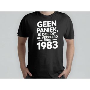 Geen Paniek ik doe dit al verkeerd Sinds 1983 - T Shirt - SarcasticBirthday - Funny - BirthdayGift - SarcasmModeOn - SarcastischeVerjaardag - GrappigCadeau - SarcasmeAan