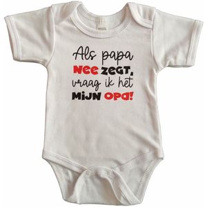 Witte romper met ""Als papa nee zegt, dan vraag ik het mijn opa!"" - maat 56 - babyshower, zwanger, opa en oma dag,cadeautje, kraamcadeau, grappig, geschenk, baby, tekst, bodieke
