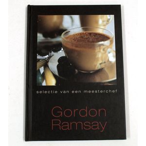 Gordon Ramsay - Selectie van een meesterchef