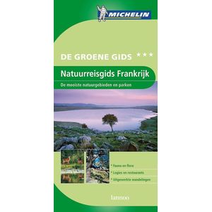 De Groene Reisgids - Natuurreisgids Frankrijk