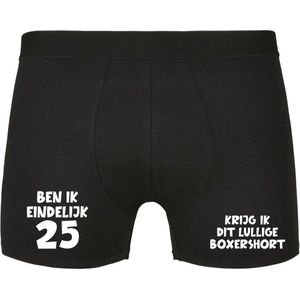 Ben ik eindelijk 25, krijg ik dit lullige boxershort Heren Boxershort - verjaardag - jarig - 25e verjaardag - feest - onderbroek - grappig