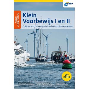 ANWB - Cursusboek Klein Vaarbewijs I en II