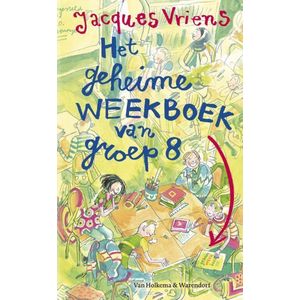 Het Geheime Weekboek Van Groep Acht