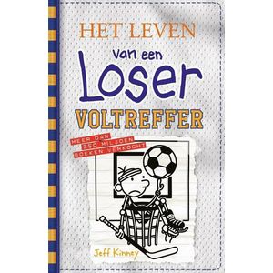 Het leven van een Loser 16 - Voltreffer