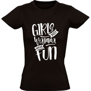 Girls just wanna have fun Dames T-shirt | vrijgezellenfeest | vriendin | student | vrijgezel | feest | party | shirt
