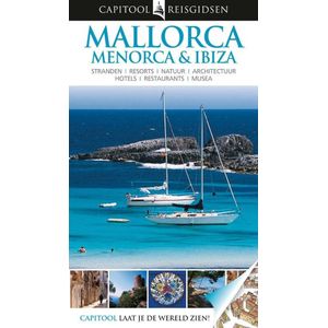 Capitool reisgidsen - Mallorca, Menorca & Ibiza