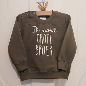 Sweater trui shirt voor kind - ik word grote broer groen Maat 74 - Big brother bro - Familie uitbreiding - Zwangerschap aankondiging hoera stoer ik word bekendmaking baby