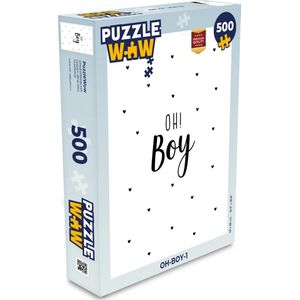 Puzzel Quotes - Kind - Jongens - Oh! Boy - Spreuken - Legpuzzel - Puzzel 500 stukjes