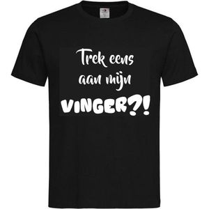T-shirt Unisex Volwassenen wijn - carnaval - kermis - feestje - grappig Tekst ""Trek eens aan mijn vinger?!"" Op Voorkant | korte mouw | Zwart/wit | maat S